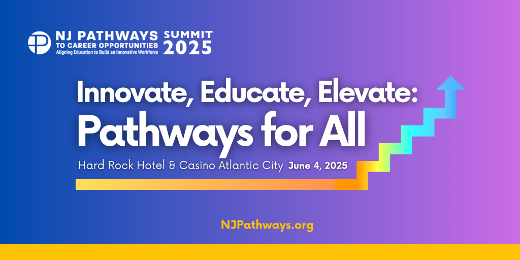 NJ Pathways Summit promo graphic with words "Innovate, Educate, Elevate: Pathways for All"